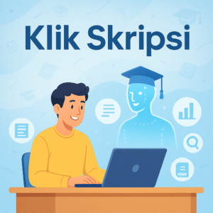 KLIK SKRIPSI – Bantu Susun Skripsi dari A sampai Z